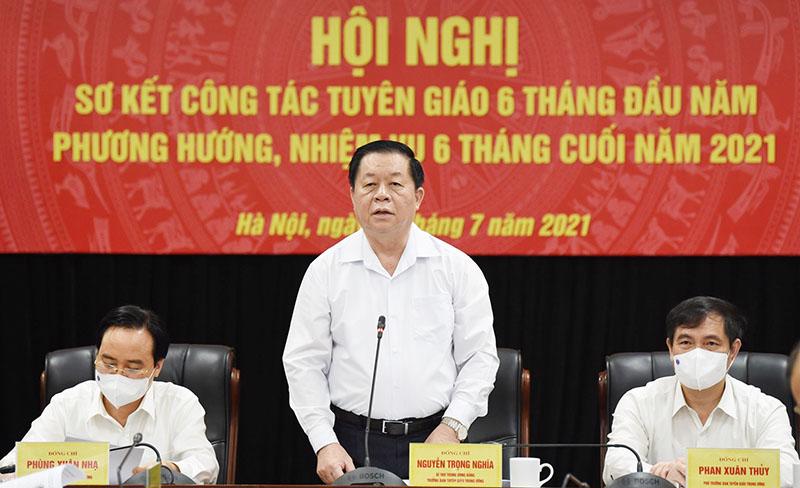 Trưởng ban Tuyên giáo Trung ương Nguyễn Trọng Nghĩa: Đẩy mạnh thực hiện chuyển đổi số trong công tác tuyên giáo tại Hội nghị sơ kết công tác tuyên giáo 6 tháng đầu năm, phương hướng, nhiệm vụ 6 tháng cuối năm 2021